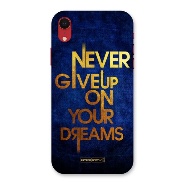 Never Give Up Back Case for iPhone XR