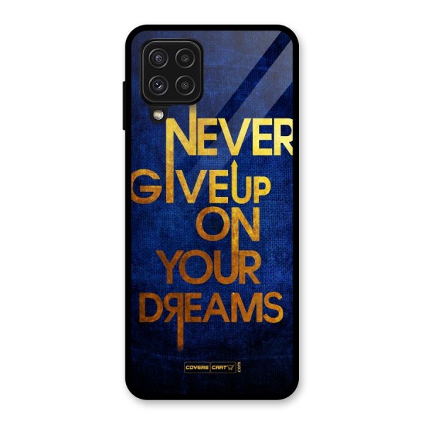 Never Give Up Glass Back Case for Galaxy A22 4G