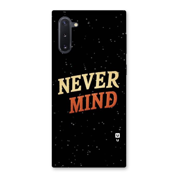 Never Mind Design Back Case for Galaxy Note 10