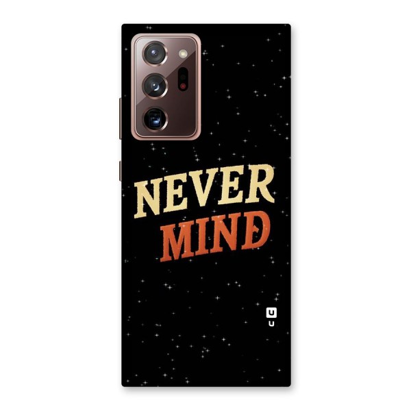 Never Mind Design Back Case for Galaxy Note 20 Ultra