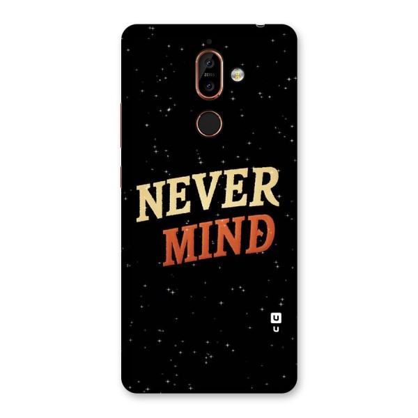 Never Mind Design Back Case for Nokia 7 Plus