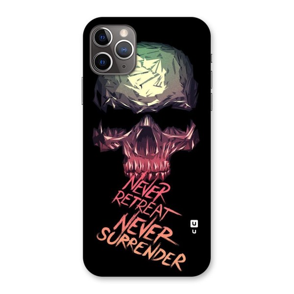 Never Retreat Back Case for iPhone 11 Pro Max