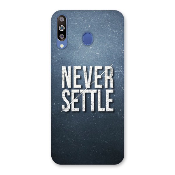 Never Settle Back Case for Galaxy M30