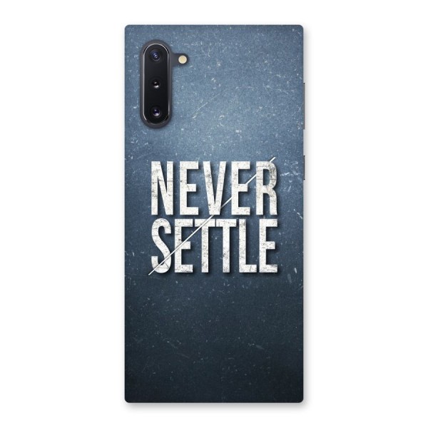 Never Settle Back Case for Galaxy Note 10