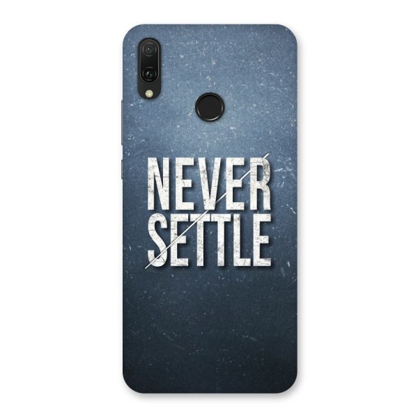 Never Settle Back Case for Huawei Y9 (2019)