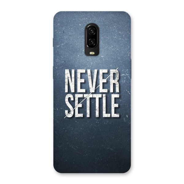 Never Settle Back Case for OnePlus 6T