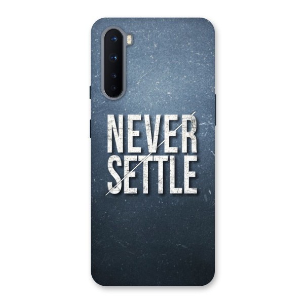 Never Settle Back Case for OnePlus Nord