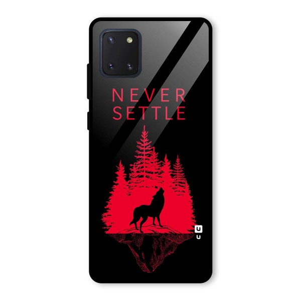 Never Settle Wolf Glass Back Case for Galaxy Note 10 Lite