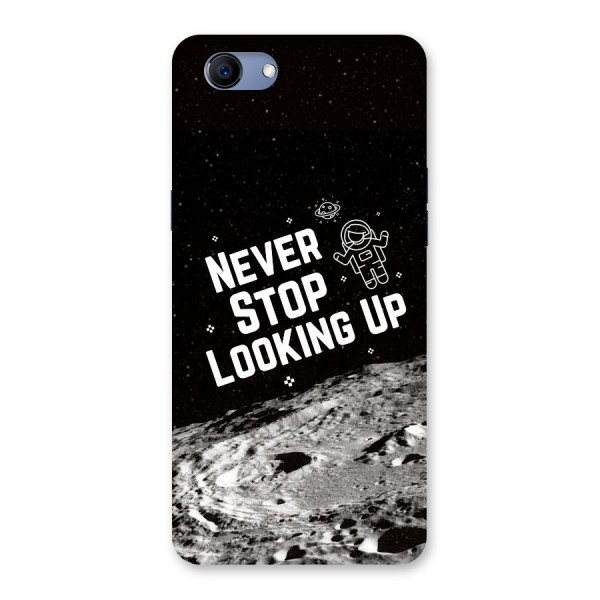 Never Stop Looking Up Back Case for Oppo Realme 1