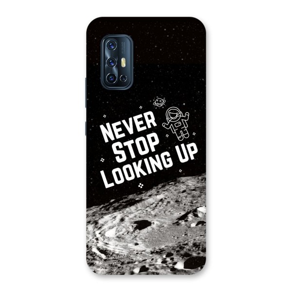 Never Stop Looking Up Back Case for Vivo V17