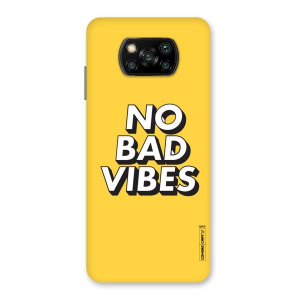 No Bad Vibes Back Case for Poco X3
