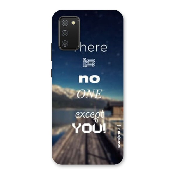 No One But You Back Case for Galaxy F02s