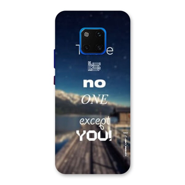 No One But You Back Case for Huawei Mate 20 Pro