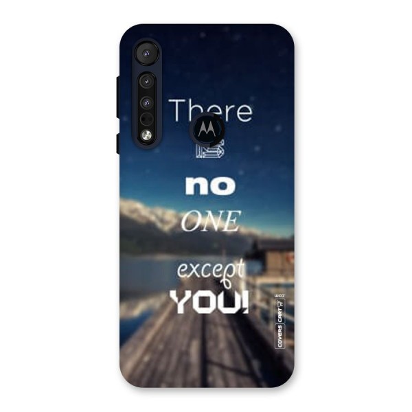 No One But You Back Case for Motorola One Macro