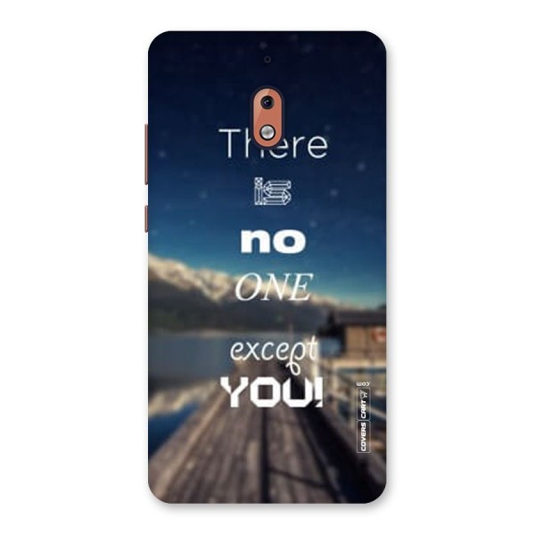 No One But You Back Case for Nokia 2.1