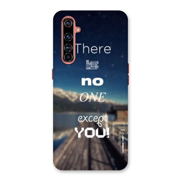 No One But You Back Case for Realme X50 Pro