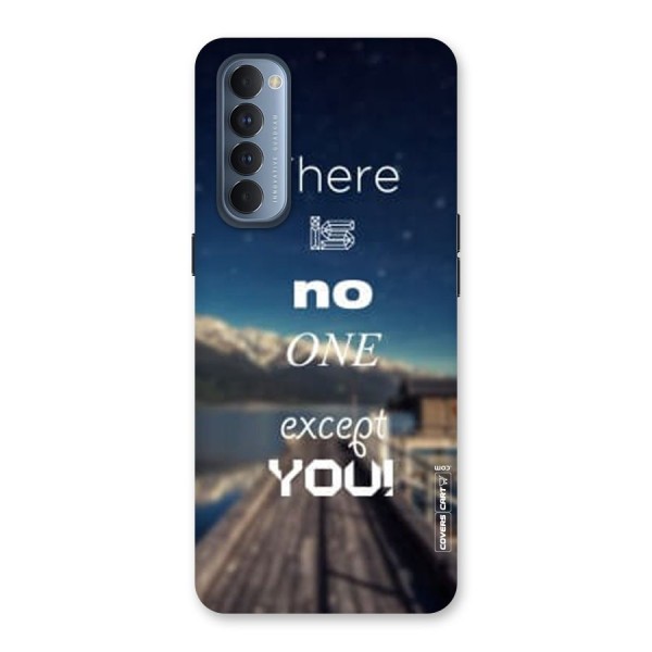 No One But You Back Case for Reno4 Pro