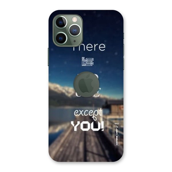 No One But You Back Case for iPhone 11 Pro Logo  Cut
