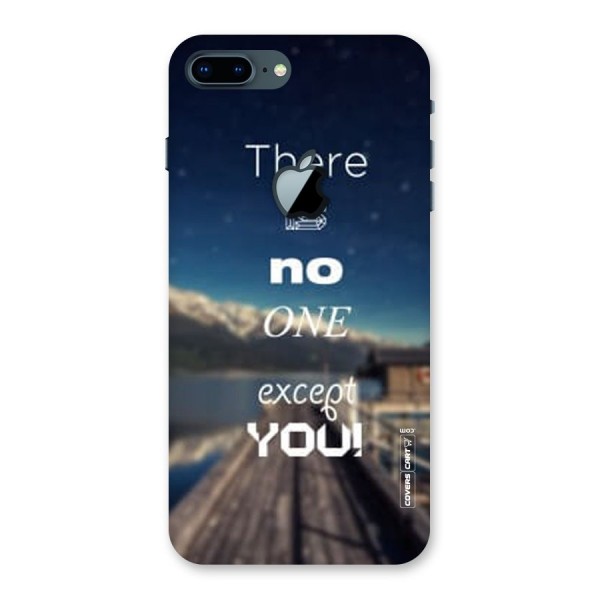 No One But You Back Case for iPhone 7 Plus Apple Cut