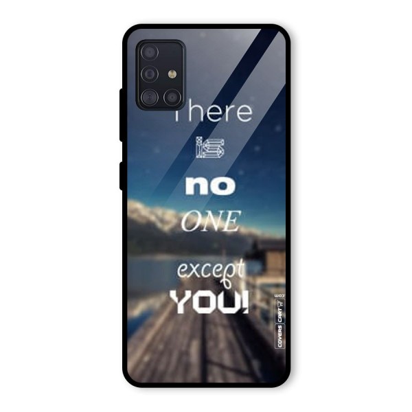 No One But You Glass Back Case for Galaxy A51