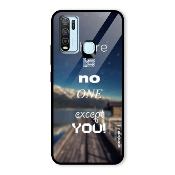 No One But You Glass Back Case for Vivo Y30