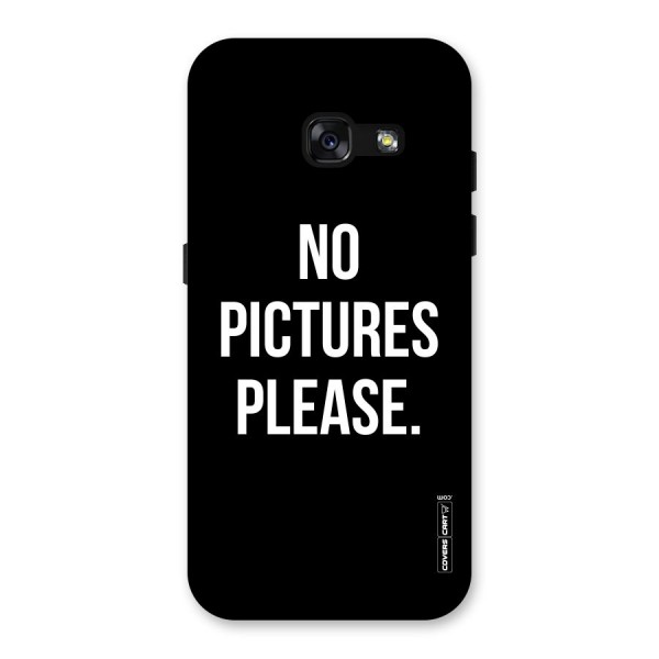 No Pictures Please Back Case for Galaxy A3 (2017)