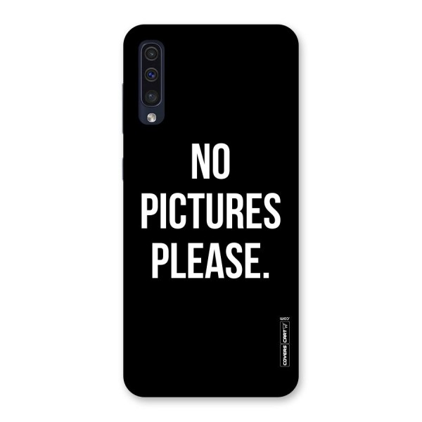 No Pictures Please Back Case for Galaxy A50s