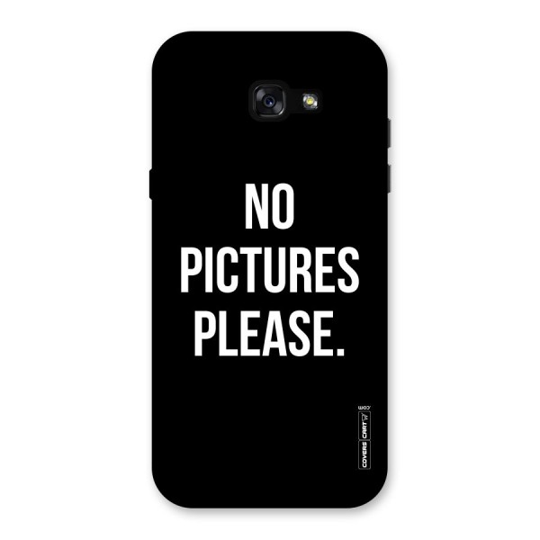 No Pictures Please Back Case for Galaxy A7 (2017)