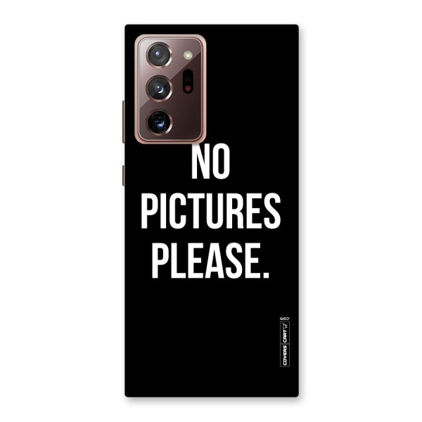 No Pictures Please Back Case for Galaxy Note 20 Ultra