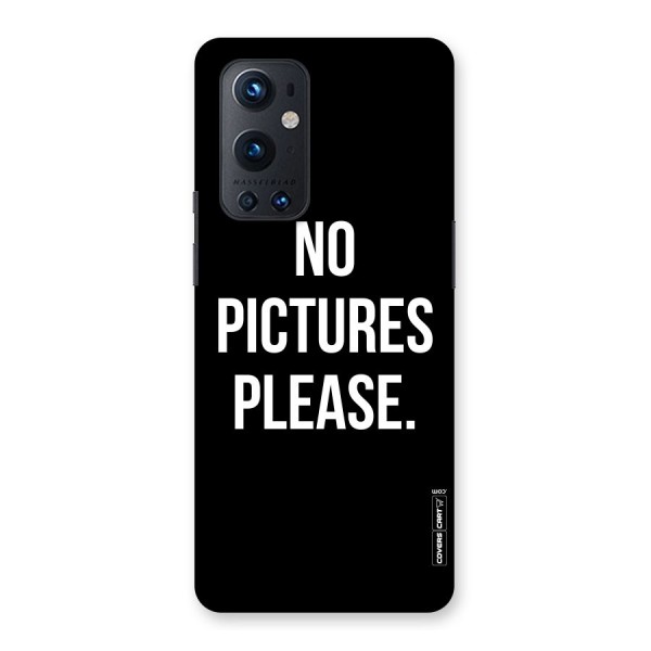 No Pictures Please Back Case for OnePlus 9 Pro