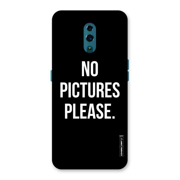 No Pictures Please Back Case for Oppo Reno