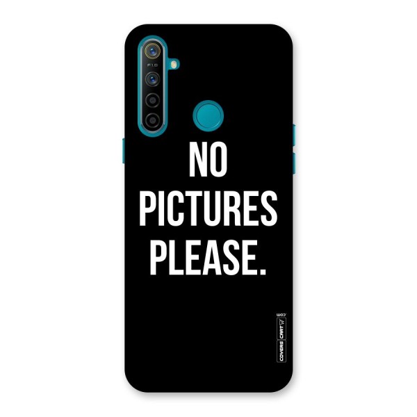 No Pictures Please Back Case for Realme 5i