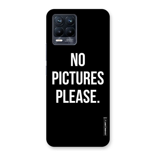 No Pictures Please Back Case for Realme 8 Pro