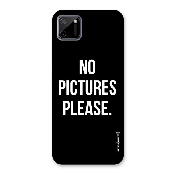 No Pictures Please Back Case for Realme C11