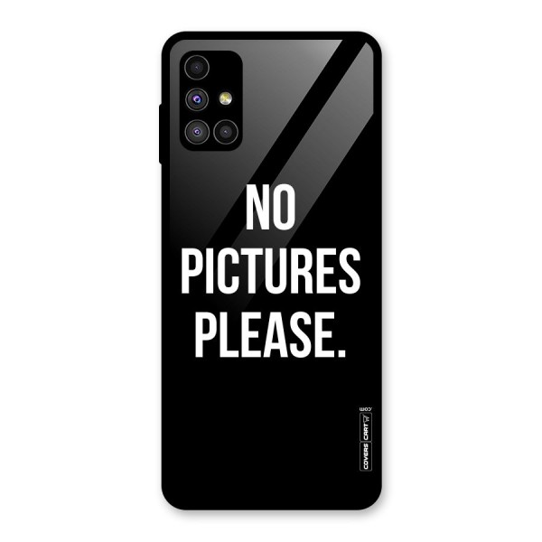 No Pictures Please Glass Back Case for Galaxy M51