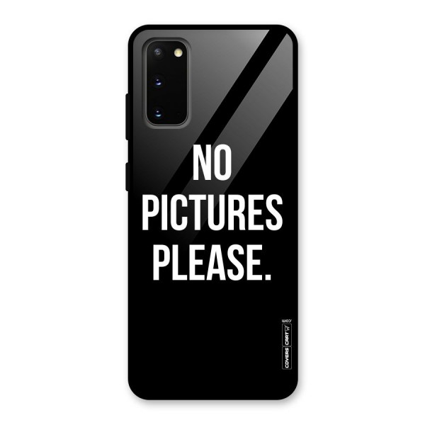 No Pictures Please Glass Back Case for Galaxy S20