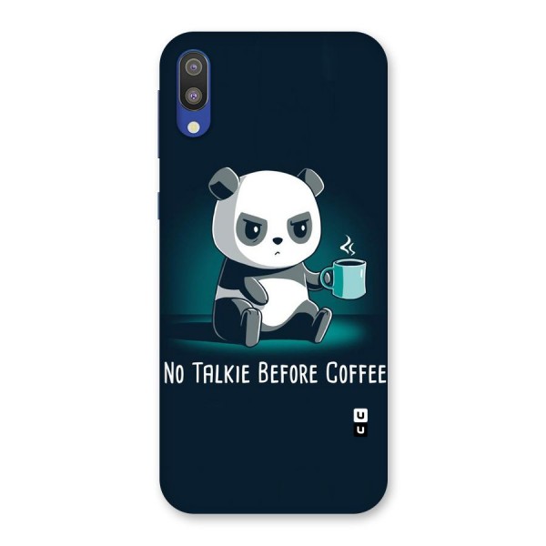 No Talkie Before Coffee Back Case for Galaxy M10