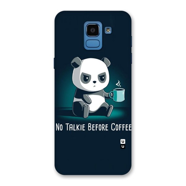 No Talkie Before Coffee Back Case for Galaxy On6