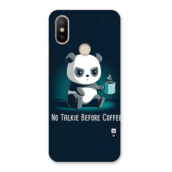 No Talkie Before Coffee Back Case for Mi A2