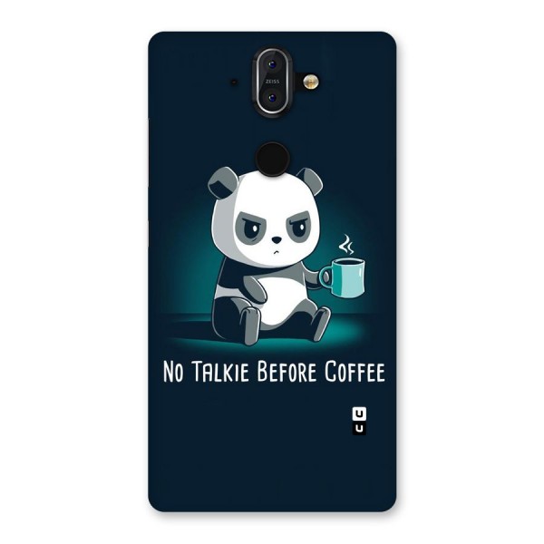 No Talkie Before Coffee Back Case for Nokia 8 Sirocco