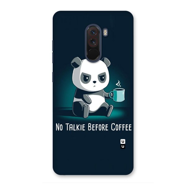 No Talkie Before Coffee Back Case for Poco F1