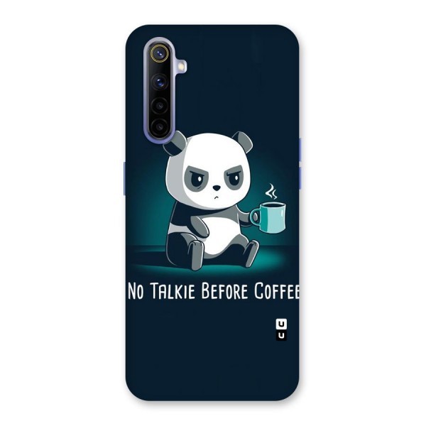 No Talkie Before Coffee Back Case for Realme 6i