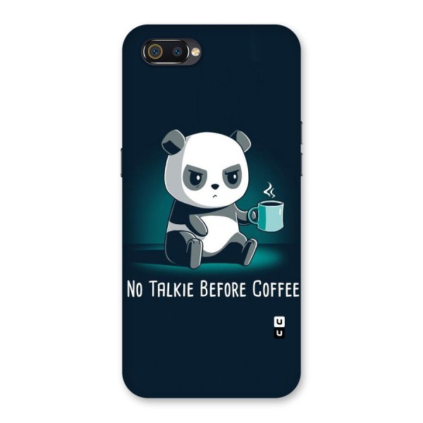 No Talkie Before Coffee Back Case for Realme C2