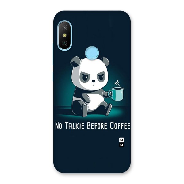 No Talkie Before Coffee Back Case for Redmi 6 Pro