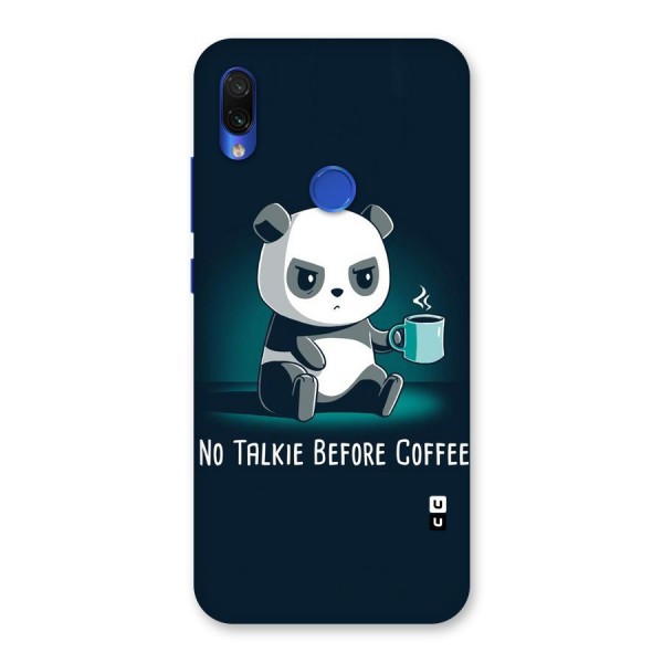 No Talkie Before Coffee Back Case for Redmi Note 7S