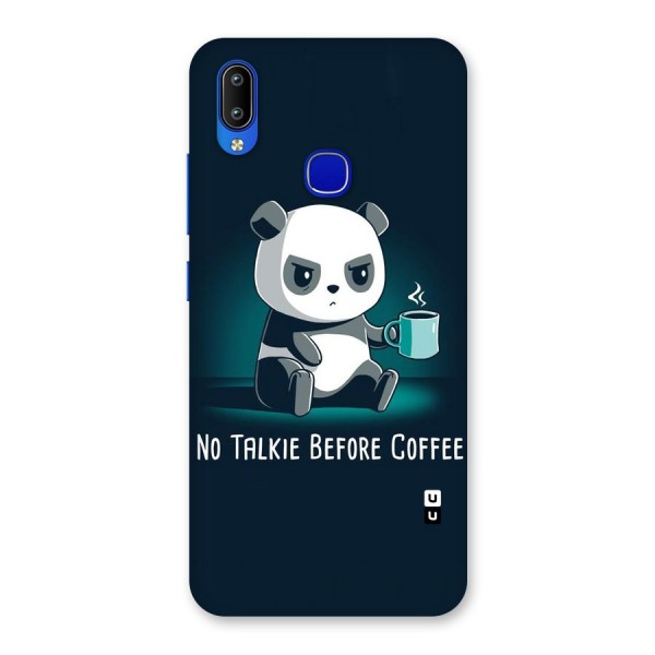 No Talkie Before Coffee Back Case for Vivo Y91