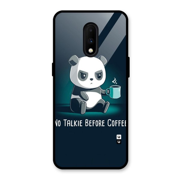 No Talkie Before Coffee Glass Back Case for OnePlus 7