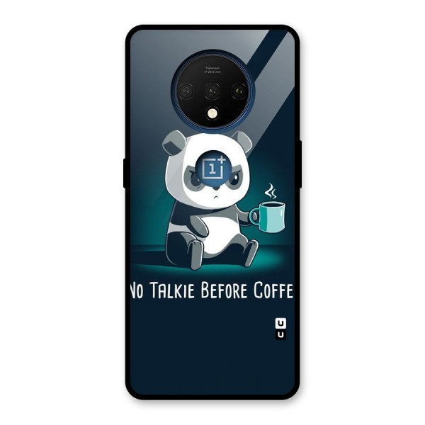 No Talkie Before Coffee Glass Back Case for OnePlus 7T
