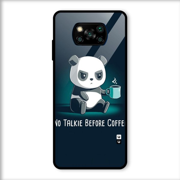 No Talkie Before Coffee Glass Back Case for Poco X3