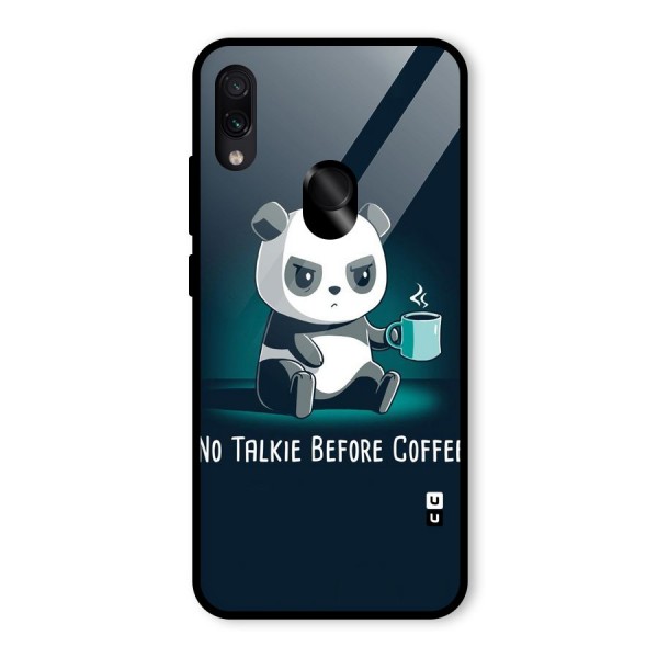 No Talkie Before Coffee Glass Back Case for Redmi Note 7 Pro
